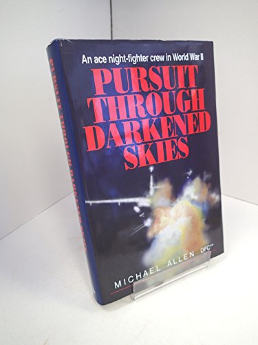 Pursuit Through Darkened Skies
