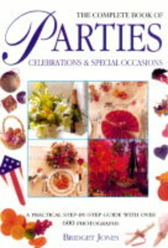 The Complete Book of Parties, Celebrations and Special Occasions