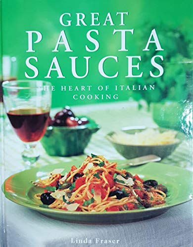 Great Pasta Sauces