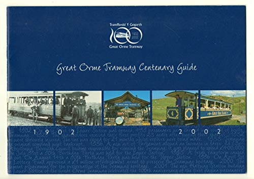 Great Orme Tramway Centenary Guide 1902-2002