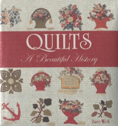 Quilts - A Beautiful History