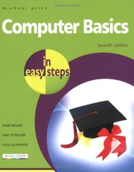 Computer Basics in Easy Steps
