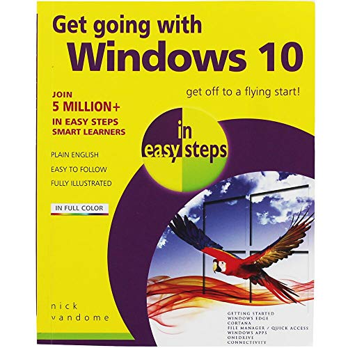 Get Going with Windows 10 in Easy Steps