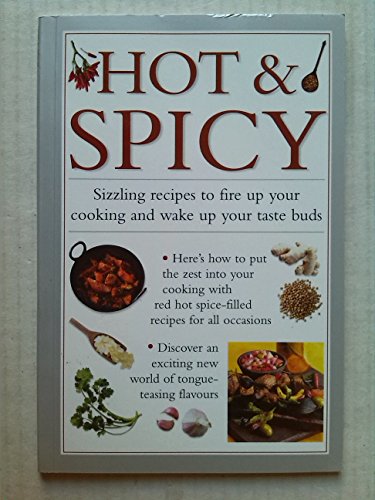 The Hot and Spicy Cookbook
