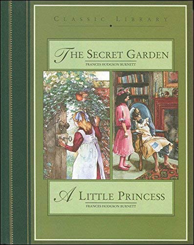 The Secret Garden and The Little Princess
