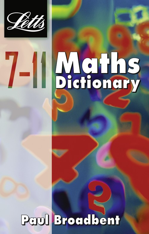 Maths Dictionary Age 7-11
