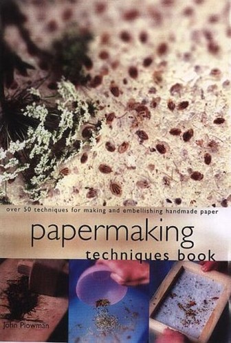 Papermaking Techniques Book