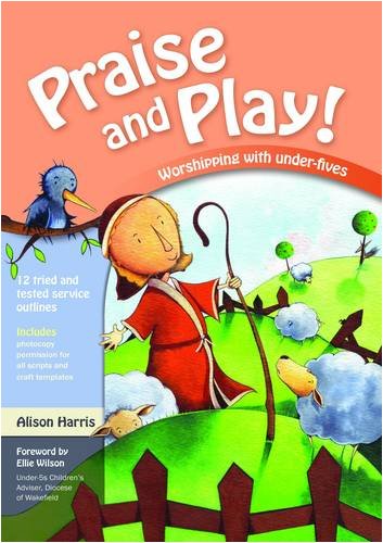 Praise and Play!