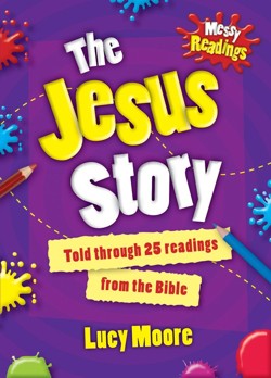 Messy Readings The Jesus Story