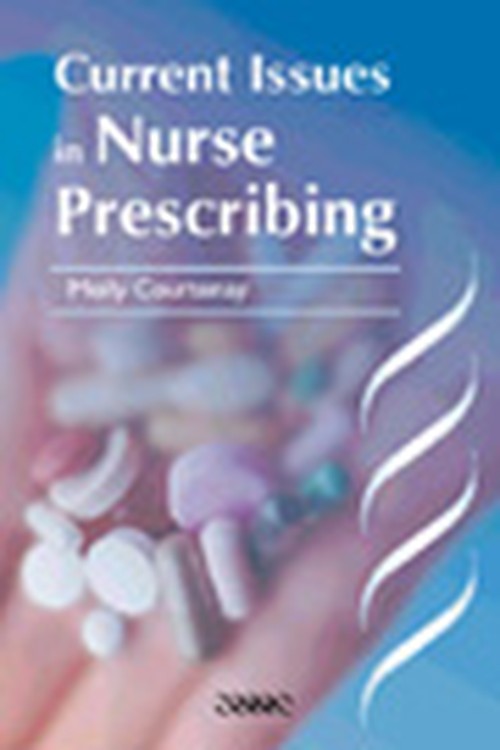 Current Issues in Nurse Prescribing