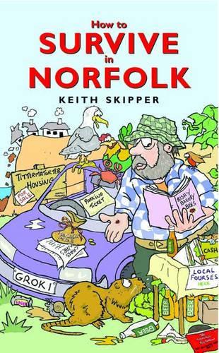 How to Survive in Norfolk