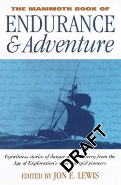 The Mammoth Book of Endurance and Adventure