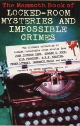 Mammoth Book of Locked Room Mysteries and Impossible Crimes