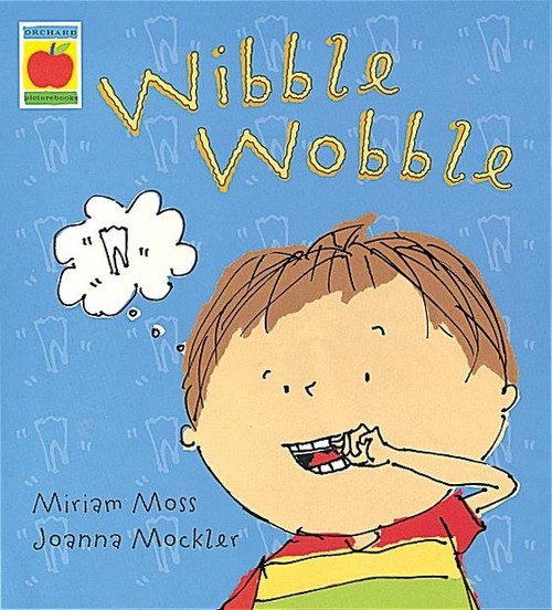 Wibble Wobble, My Loose Tooth