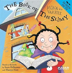 Mona The Vampire And The Book Of The Slimy