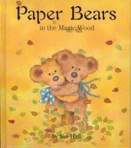 Paper Bears in the Magic Wood