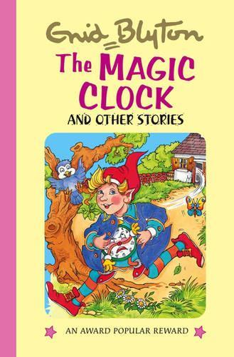 The Magic Clock and Other Stories