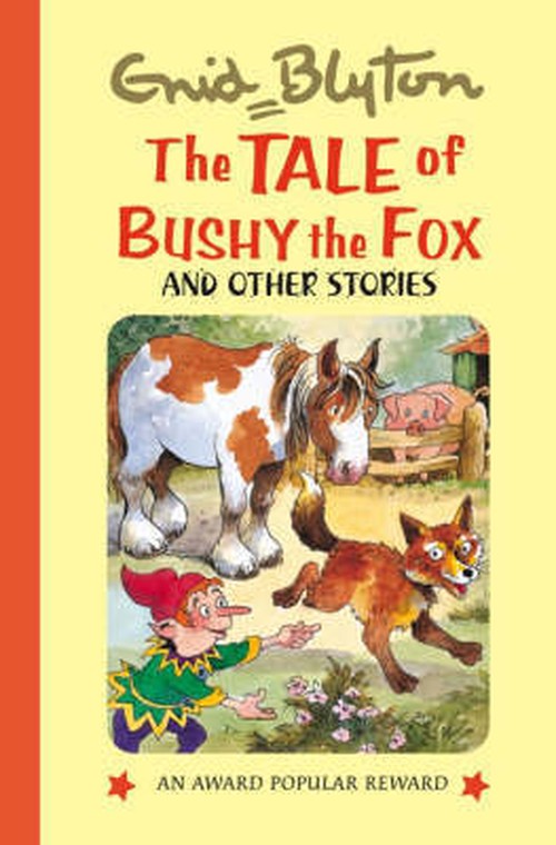The Tale of Bushy the Fox