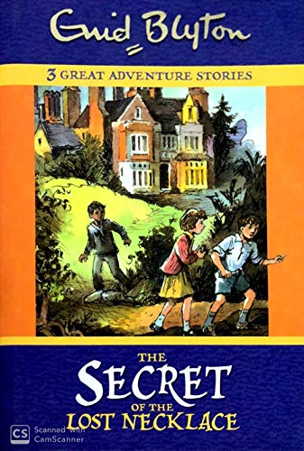 Secret of the Lost Necklace: 3 Great Adventure Stories: Omnibus