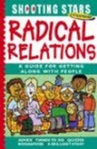 SHOOTING STARS RADICAL RELATIONS