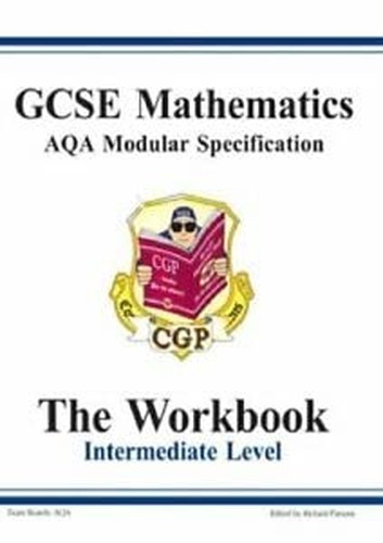 GCSE Maths AQA Modular Specification Intermediate Workbook