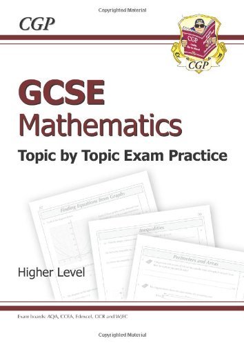 GCSE Maths Topic by Topic Exam Practice - Higher