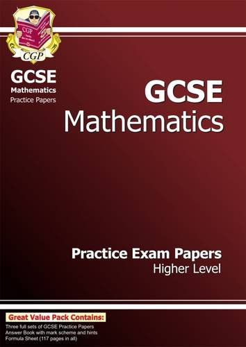 GCSE Maths Practice Papers - Higher
