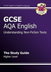 GCSE AQA Understanding Non-Fiction Texts Study Guide - Higher (A*-G course)