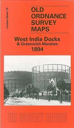 West India Docks and Greenwich Marshes 1894