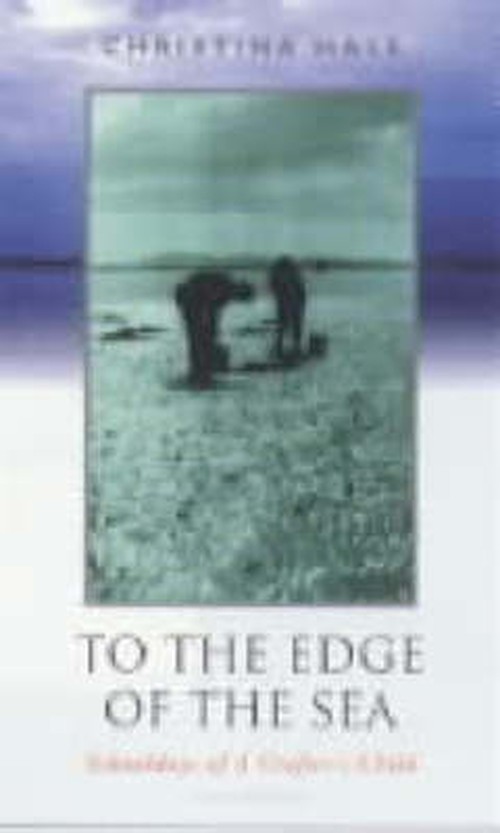 To the Edge of the Sea