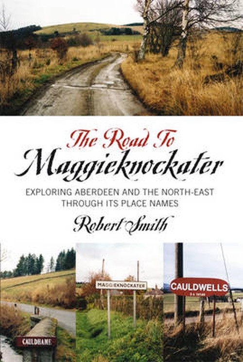 The Road to Maggieknockater