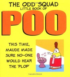 The Odd Squad Little Book of Poo