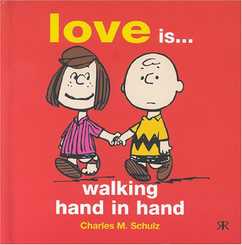 Love is Walking Hand in Hand