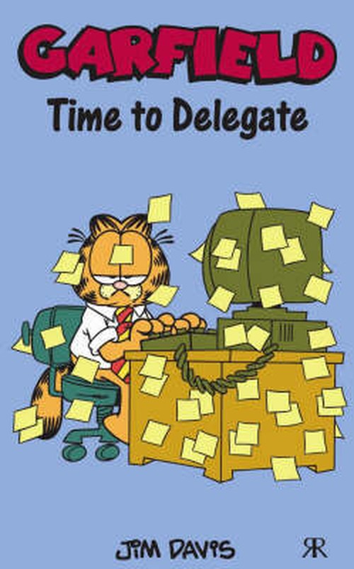 Garfield: Time to Delegate