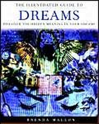 The Illustrated Guide to Dreams