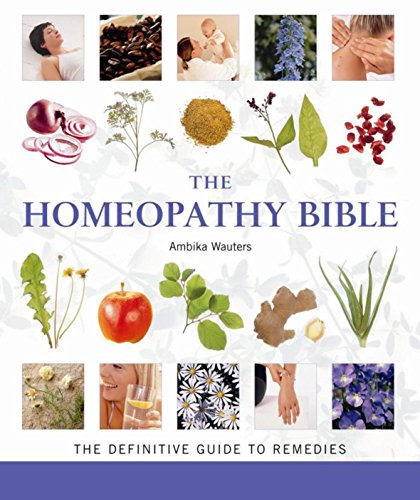The Homeopathy Bible