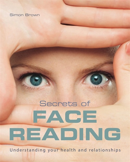 The Secrets of Face Reading
