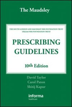 The Maudsley Prescribing Guidelines, Tenth Edition