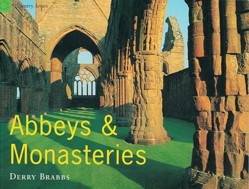 Abbeys and Monasteries