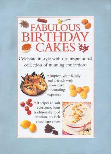 Fabulous Birthday Cakes