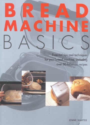 Bread Machine Basics
