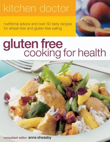 Gluten Free Cooking for Health