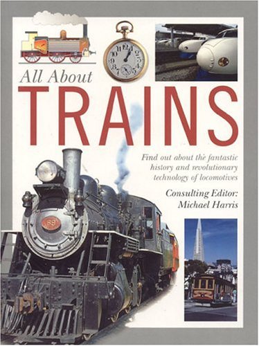 All About Trains