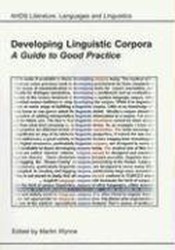 Developing Linguistic Corpora