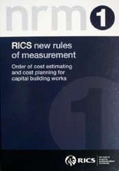NRM 1 - Order of Cost Estimating and Cost Planning for Capital Building Works
