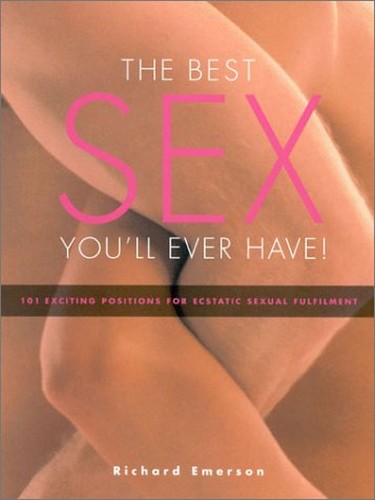 Best Sex You'LL Ever Have
