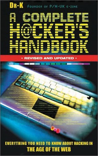 A Complete Hacker's Handbook