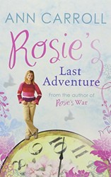 Rosie's Last Adventure