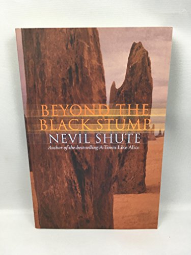 Beyond the Black Stump