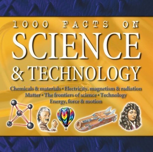 1000 Facts on Science and Technology